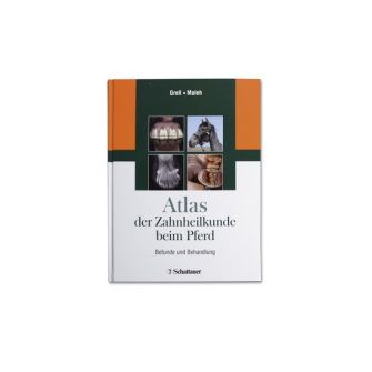 “Practical guide to dental and jaw diseases in horses” Simon/Herold/Schlemper